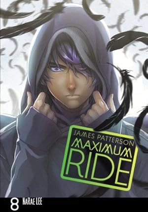 Seller image for Maximum Ride: Manga Volume 8 (Maximum Ride Manga Series, 8) for sale by WeBuyBooks 2