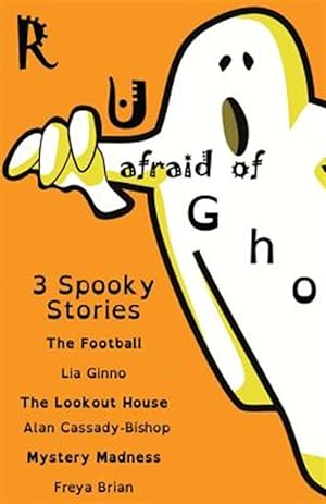 Bild des Verkufers fr R u afraid of ghosts? zum Verkauf von GreatBookPricesUK