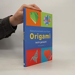 Bild des Verkufers fr Kleine Kunstwerke aus Papier Origami leicht gemacht zum Verkauf von Bookbot
