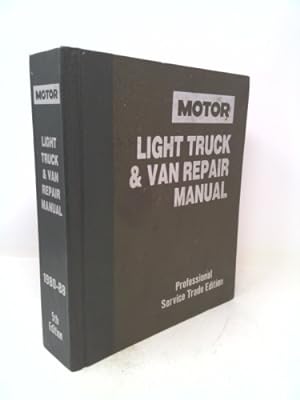 Immagine del venditore per Motor Light Truck and Van Repair Manual/1980-88/Professional Service Trade Edition venduto da ThriftBooksVintage