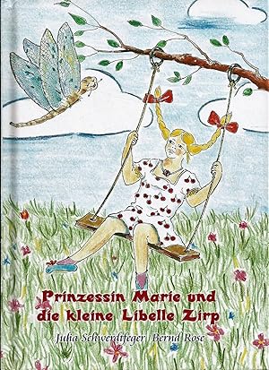 Immagine del venditore per Prinzessin Marie und die kleine Libelle Zirp venduto da Bcherhandel-im-Netz/Versandantiquariat