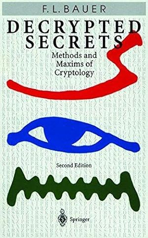 Image du vendeur pour Decrypted Secrets: Methods and Maxims of Cryptology mis en vente par WeBuyBooks