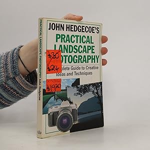 Bild des Verkufers fr John Hedgecoe's Practical Landscape Photography zum Verkauf von Bookbot