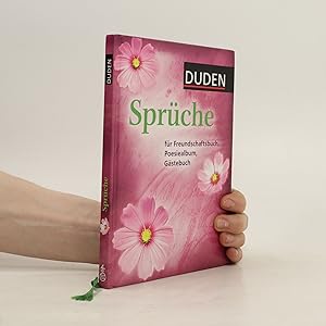 Bild des Verkufers fr Duden, Spru?che fu?r Freundschaftsbuch, Poesiealbum, Ga?stebuch zum Verkauf von Bookbot