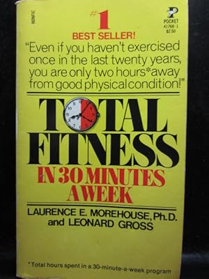 TOTAL FITNESS IN 30 MINUTES A WEEK