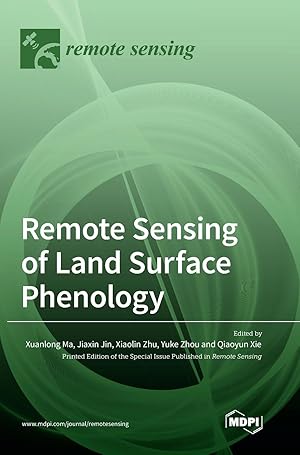 Imagen del vendedor de Remote Sensing of Land Surface Phenology a la venta por moluna