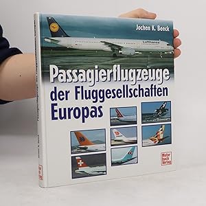 Seller image for Passagierflugzeuge der Fluggesellschaften Europas for sale by Bookbot