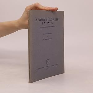 Seller image for Sermo vulgaris latinus : vulgrlateinisches Lesebuch for sale by Bookbot