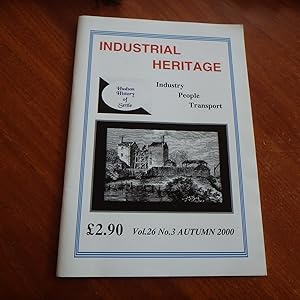 Industrial Heritage Autumn 2000 - Hockley Viaduct; Potteries of Burton-on-Lonsdale; Mull Granite;...