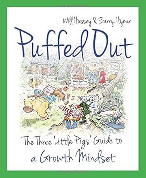 Immagine del venditore per Puffed Out: The three little pigs' guide to a growth mindset venduto da WeBuyBooks