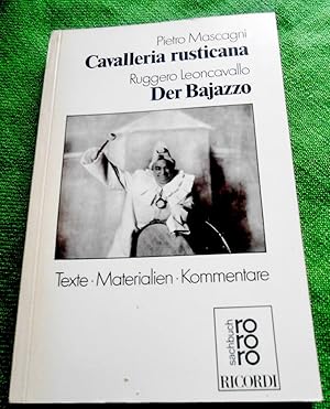 Bild des Verkufers fr Cavalleria rusticana / Der Bajazzo. Texte - Materialien - Kommentare. rororo Opernbuch. Herausgegeben von Attila Csampai und Dietmar Holland. zum Verkauf von Versandantiquariat Sabine Varma