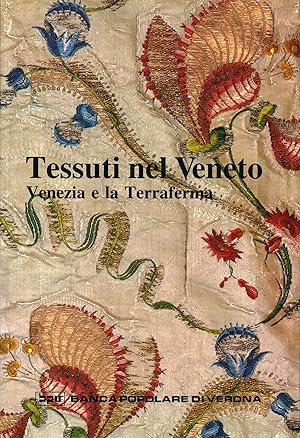Immagine del venditore per Tessuti nel Veneto Venezia e la terraferma venduto da Di Mano in Mano Soc. Coop