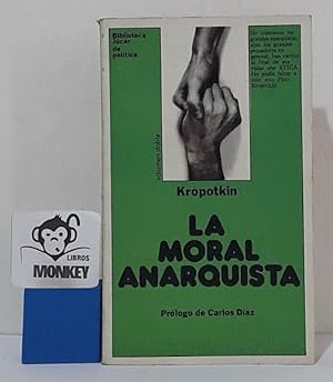 Imagen del vendedor de La moral anarquista a la venta por MONKEY LIBROS