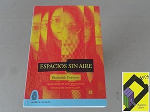 Image du vendeur pour Espacios sin aire (Trad:Claudio Iglesias. Eplogo:Susan Faludi) mis en vente par Ragtime Libros