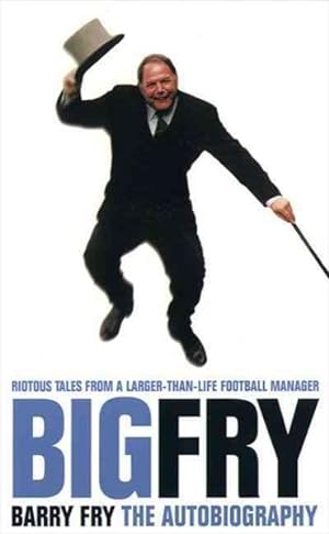 Seller image for Big Fry : The Autobiography for sale by GreatBookPricesUK