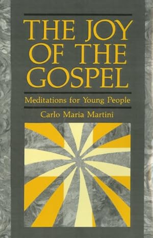 Bild des Verkufers fr Joy of the Gospel : Meditations for Young People zum Verkauf von GreatBookPricesUK