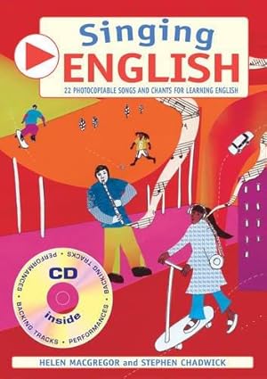 Imagen del vendedor de Singing English: 22 Photocopiable Songs and Chants for Learning English (Singing Languages) a la venta por WeBuyBooks 2
