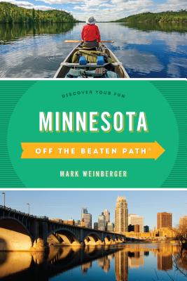Bild des Verkufers fr Minnesota Off the Beaten Path(r): Discover Your Fun (Paperback or Softback) zum Verkauf von BargainBookStores