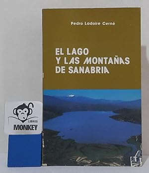 Immagine del venditore per El lago y las montaas de Sanabria venduto da MONKEY LIBROS