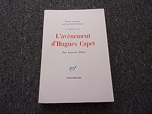 Seller image for L'AVENEMENT D'HUGUES CAPET. 3 juillet 987 for sale by occasion de lire