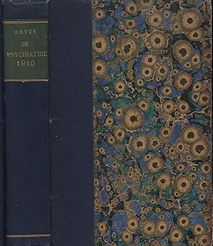 Image du vendeur pour Revue de psychiatrie et de psychologie exprimentale 1910 tome XIV mis en vente par LIBRAIRIE PIMLICO