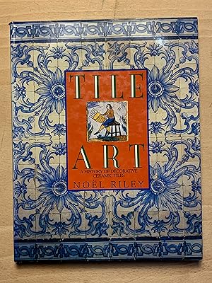 Tile art: A history of decorative ceramic tiles