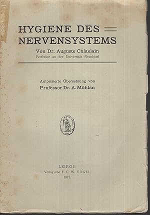 Imagen del vendedor de Hygiene des Nervensystems. Autorisierte bersetzung von Professor Dr. A. Mhlan. a la venta por LIBRAIRIE PIMLICO