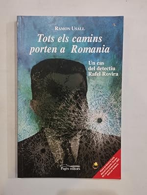 Seller image for Tots els camins porten a Romania for sale by Saturnlia Llibreria