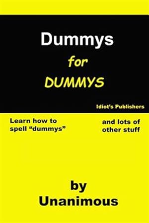 Imagen del vendedor de Dummys for Dummys a la venta por GreatBookPricesUK