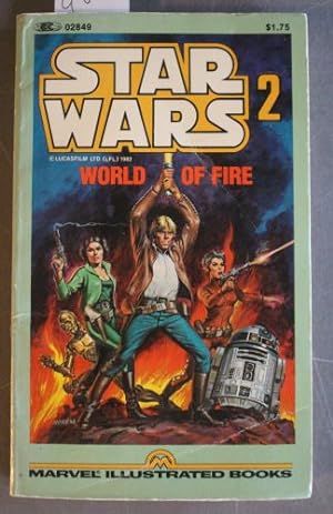 Seller image for STAR WARS -- #2 (World of Fire; Black & White; Marvel Illustrated Books 02849; October/1982;; for sale by Comic World