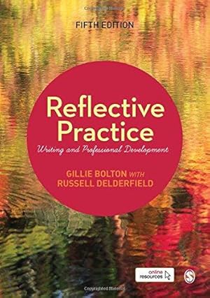 Image du vendeur pour Reflective Practice: Writing and Professional Development mis en vente par WeBuyBooks