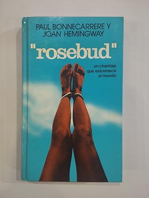 Imagen del vendedor de Rosebud a la venta por Saturnlia Llibreria