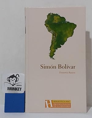 Imagen del vendedor de Simn Bolvar a la venta por MONKEY LIBROS