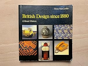 British Design Since 1880: A Visual History