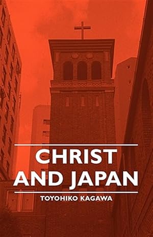 Seller image for Christ and Japan for sale by GreatBookPricesUK