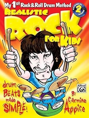 Imagen del vendedor de Realistic Rock for Kids: Drum Beats Made Simple! a la venta por WeBuyBooks