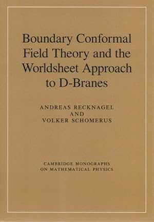 Seller image for Boundary Conformal Field Theory and the Worldsheet Approach to D-Branes for sale by GreatBookPricesUK