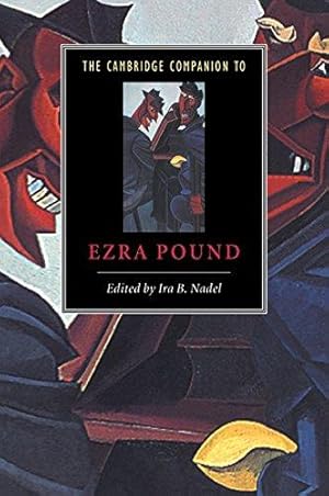 Bild des Verkufers fr Cambridge Companion to Ezra Pound (Cambridge Companions to Literature) zum Verkauf von WeBuyBooks