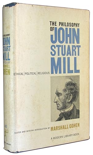 Image du vendeur pour The Philosophy of John Stuart Mill: Ethical, Politcal and Religious. mis en vente par The Bookworm