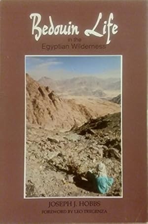 Imagen del vendedor de Bedouin life in the Egyptian wilderness a la venta por WeBuyBooks