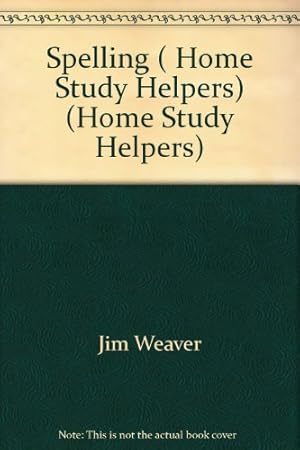 Seller image for Spelling ( Home Study Helpers) (Home Study Helpers) for sale by WeBuyBooks