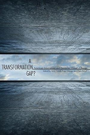 Bild des Verkufers fr A Transformation Gap?: American Innovations and European Military Change zum Verkauf von WeBuyBooks