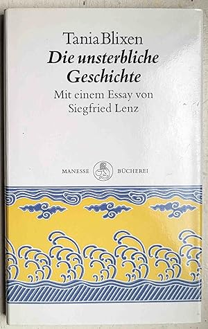 Seller image for Die unsterbliche Geschichte for sale by VersandAntiquariat Claus Sydow