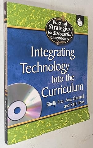 Bild des Verkufers fr Integrating Technology into the Curriculum (Professional Development for Successful Classrooms) zum Verkauf von Once Upon A Time