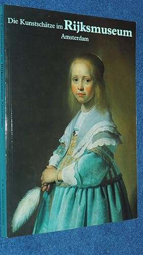 Seller image for Die Kunstschtze im Rijksmuseum Amsterdam. for sale by Versandantiquariat Ingo Lutter