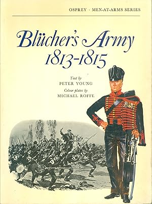 Immagine del venditore per Blcher's Army 1813-1815 venduto da Philip Gibbons Books