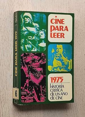 CINE PARA LEER 1975. Historia crítica de un año de cine.