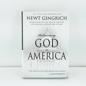Seller image for Rediscovering God in America: Reflections on the Role of Faith in Our Nation's History and Future for sale by Cat On The Shelf