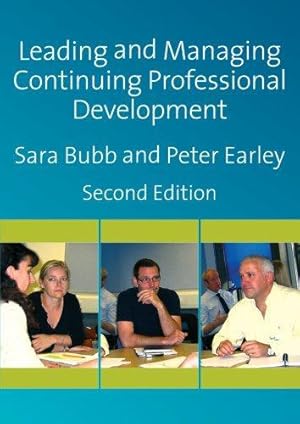 Image du vendeur pour Leading and Managing Continuing Professional Development: Developing People, Developing Schools mis en vente par WeBuyBooks