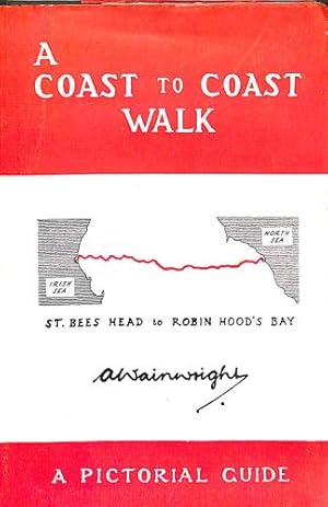 Immagine del venditore per A Coast to Coast Walk Second Edition: From St Bees Head to Robin Hood's Bay (Pictorial Guides (Second Edition)) (The Pictorial Guides to the Lakeland Fells) venduto da WeBuyBooks